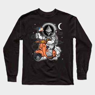 Astronaut Scooter Ethereum ETH Coin To The Moon Crypto Token Cryptocurrency Blockchain Wallet Birthday Gift For Men Women Kids Long Sleeve T-Shirt